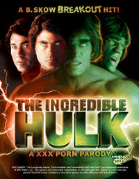The Incredible Hulk XXX